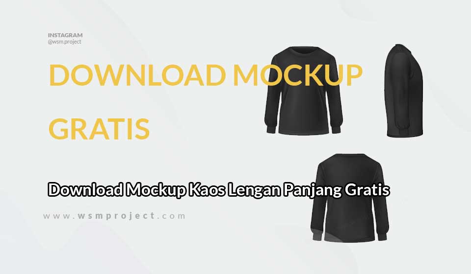 Halo teman teman semua,di video kali ini saya kbli mengupload video tentang mockup baju polo lengan panjang hasil request temen teman di . Download Mockup Kaos Lengan Panjang Gratis Cdr Eps Wsm Project